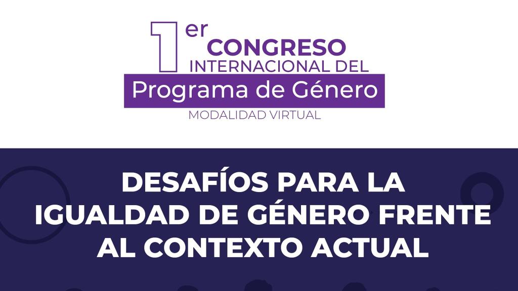 1er Congreso Internacional del Programa de Género